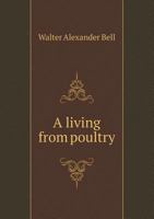A Living from Poultry 5518769326 Book Cover