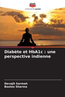 Diabète et HbA1c: une perspective indienne (French Edition) 6209719716 Book Cover
