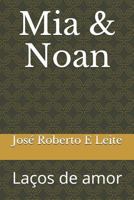 MIA & Noan: La 8591712412 Book Cover