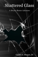 Shattered Glass 1365574040 Book Cover