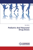 Pediatric And Neonatal Drug Doses 333033391X Book Cover