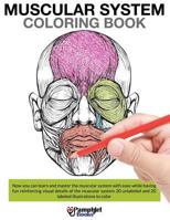 Muscular System Coloring Book 1683050525 Book Cover