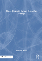 Class-D Audio Power Amplifier Design 1032356693 Book Cover