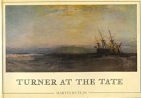 Turner at the Tate 090500566X Book Cover