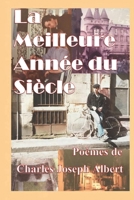 La Meilleure Année du Siècle (French Edition) 1091682550 Book Cover