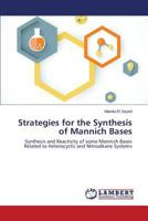 Strategies for the Synthesis of Mannich Bases 3659750840 Book Cover