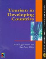 Tourism in Developing Countries (Series in Tourism & Hospitality Management) 0415139392 Book Cover