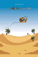 The Snail and the Sky B0GNP4LT1J Book Cover