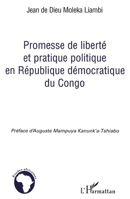 Promesse de liberté et pratique politique en République démocratique du Congo (Études Africaines) (French Edition) 2296055176 Book Cover