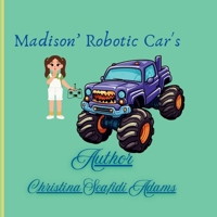 Maidson's Robotic Cars: A child's Story B0F6LDWGBD Book Cover