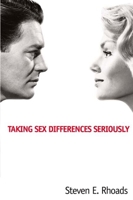 Taking Sex Differences Seriously 1893554937 Book Cover