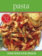 The Recipe Deck: Pasta 1740895673 Book Cover