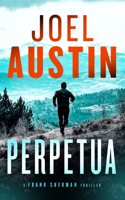 Perpetua: A Military Thriller Where One Text Sparks a War (Frank Sherman Thrillers) 103670534X Book Cover