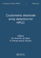 Coulometric Electrode Array Detectors for HPLC 9067642320 Book Cover