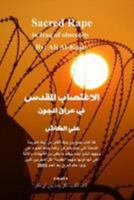 Sacred Rape in Iraq of Obscenity 1780582420 Book Cover