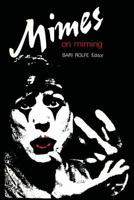 Mimes on Miming 0921845510 Book Cover