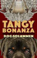 Tangy Bonanza 1944703888 Book Cover