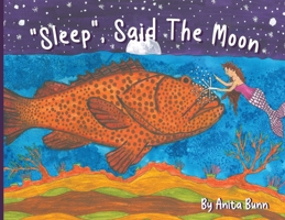 Sleep said the moon Part Two 0620981415 Book Cover