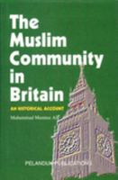 The Muslim Community in Britain 9679785610 Book Cover