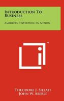 Introduction To Business: American Enterprise In Action 1258246260 Book Cover