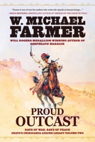 Proud Outcast: Days of War, Days of Peace 1633739775 Book Cover