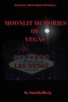 Moonlit Memories of Vegas 1540892964 Book Cover