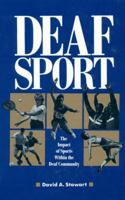 Deaf Sport: The Impact of Sports within the Deaf Community 0930323742 Book Cover