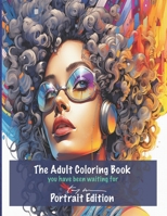 The Adult Coloring Book you have been waiting for B0CP7LXFCS Book Cover