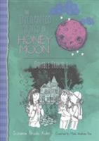 Double Trouble: The Enchanted World of Honey Moon 1943785228 Book Cover