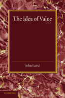 The Idea of Value 1107686873 Book Cover