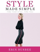 Style Made Simple 1704635489 Book Cover