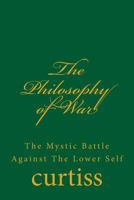 The Philosophy of War 1939 192048325X Book Cover