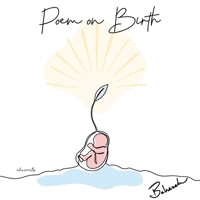 Poem on Birth B0FSH2Q2QN Book Cover