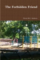 The Forbidden Friend 1329430069 Book Cover