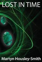 Lost in Time 1470071908 Book Cover