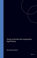 Essays in Jewish and Comparative Legal History (Studies in Judaism in Late Antiquity, V. 10) 9004043330 Book Cover
