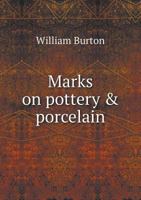 Handbook Of Marks On Pottery & Porcelain 1377150046 Book Cover