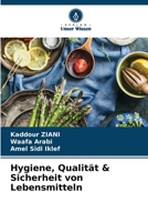 Hygiene, Qualität & Sicherheit von Lebensmitteln 620574306X Book Cover