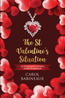 The St. Valentine's Situation: A Pinewood Corners Sweet Romance B0CTYMK8WX Book Cover