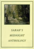 Sarah's Midnight Anthology 0955701112 Book Cover