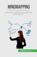 Mindmapping: Organiseren, innoveren en plannen met mindmapping 280860579X Book Cover