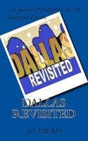 Dallas Revisited 1470076675 Book Cover