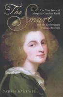 The Smart: The True Story of Margaret Caroline Rudd and the Unfortunate Perreau Brothers 0099286637 Book Cover