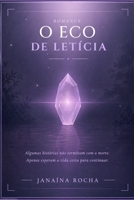 O Eco de Letícia (Portuguese Edition) B0GYS4KMLR Book Cover