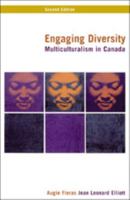 Engaging Diversity: Multiculturalism in Canada 0176168575 Book Cover
