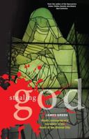 Stealing God 1906817472 Book Cover