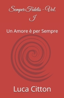 Semper Fidelis: Un Amore è per Sempre (Italian Edition) B0FBNS98YL Book Cover