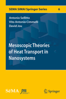 Mesoscopic Theories of Heat Transport in Nanosystems 3319800922 Book Cover