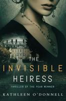 The Invisible Heiress 1945302275 Book Cover