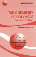 The Chemistry of Polymers 0854045589 Book Cover